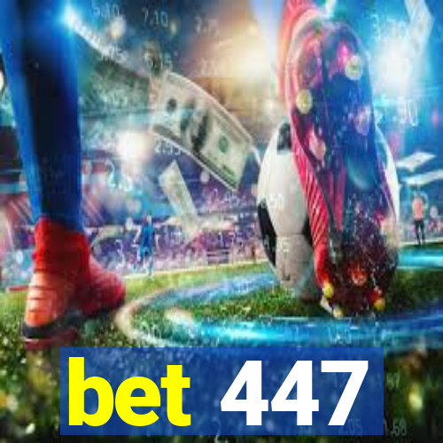 bet 447