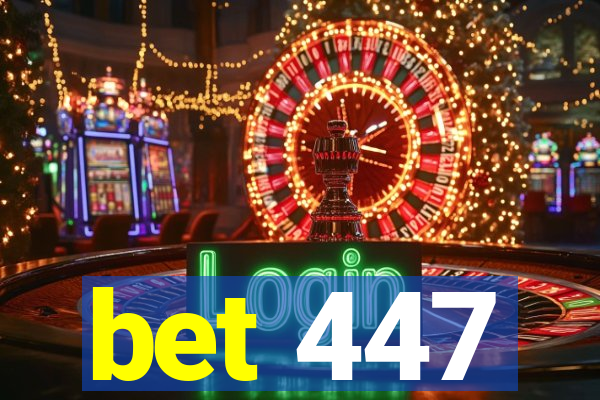 bet 447