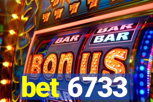 bet 6733