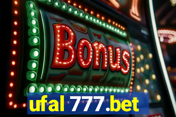 ufal 777.bet