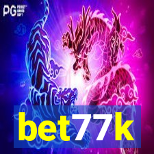 bet77k