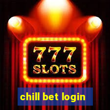 chill bet login