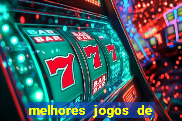 melhores jogos de casino online para ganhar dinheiro