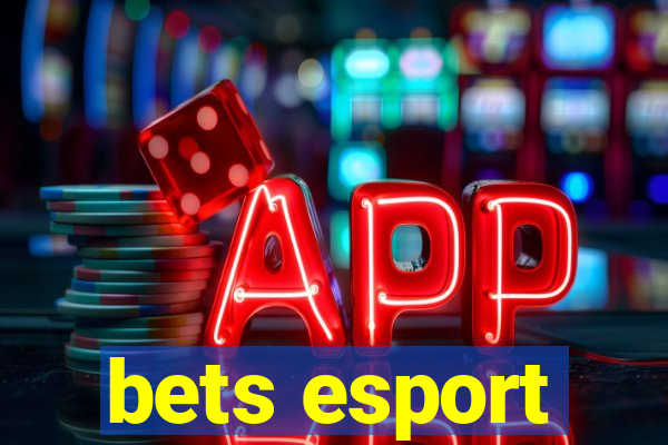 bets esport