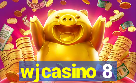 wjcasino 8