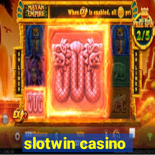 slotwin casino