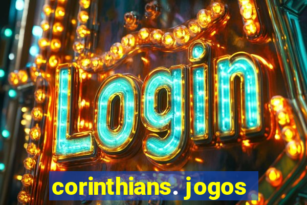 corinthians. jogos