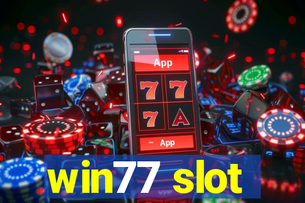 win77 slot