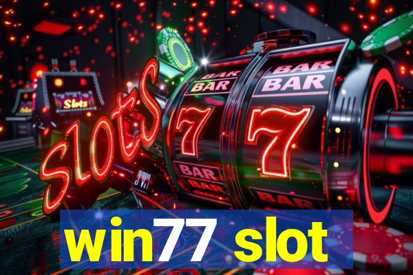 win77 slot