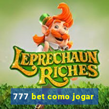 777 bet como jogar