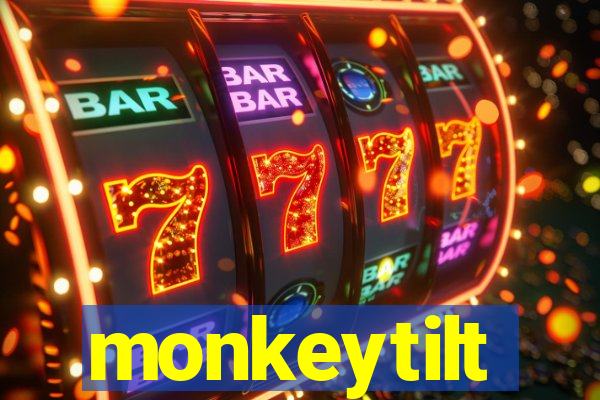 monkeytilt