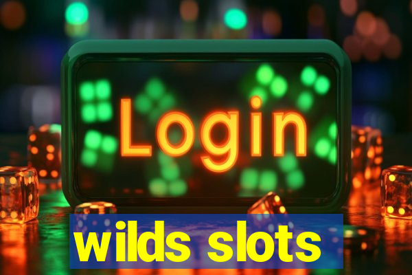 wilds slots