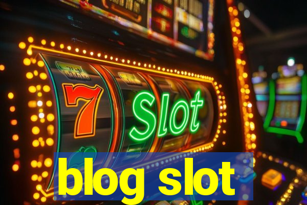 blog slot