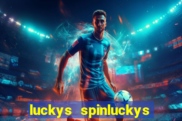 luckys spinluckys spinluckys spin