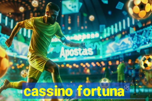 cassino fortuna