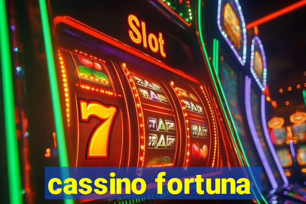 cassino fortuna