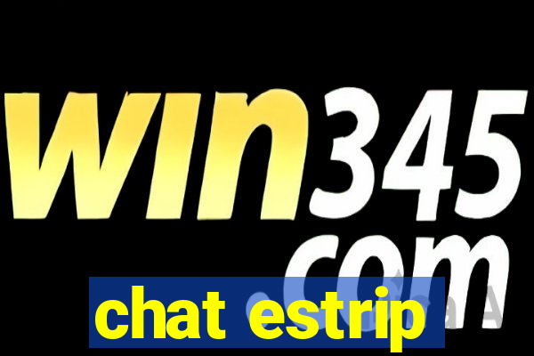 chat estrip