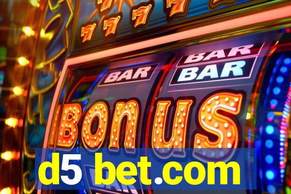 d5 bet.com