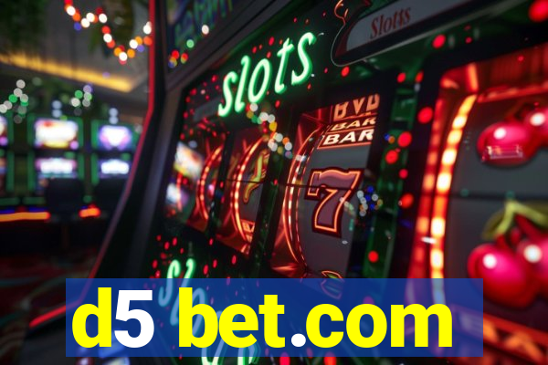 d5 bet.com