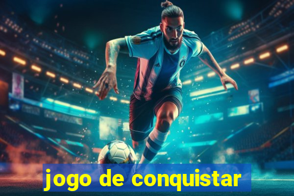 jogo de conquistar