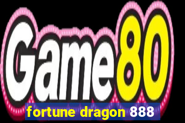 fortune dragon 888