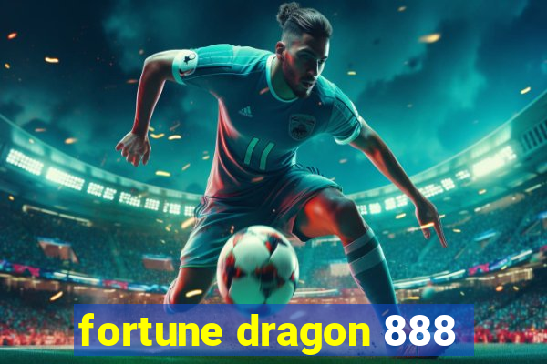 fortune dragon 888