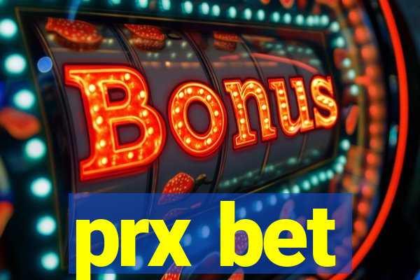 prx bet