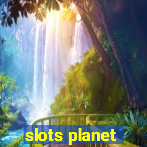 slots planet