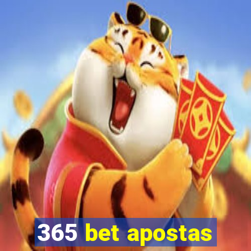 365 bet apostas