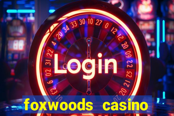 foxwoods casino connecticut hotels