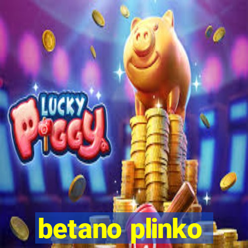 betano plinko