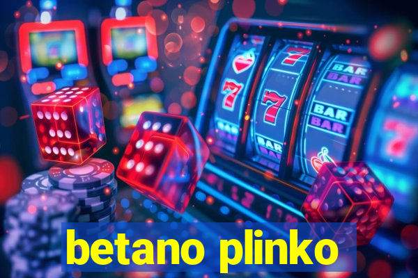 betano plinko