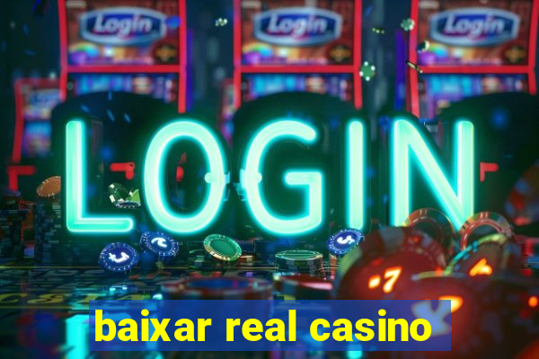 baixar real casino