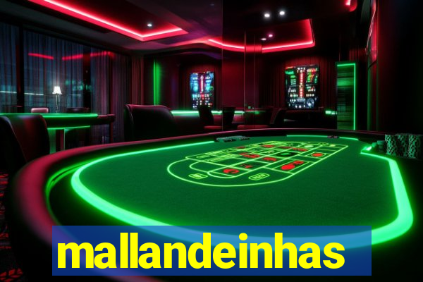 mallandeinhas