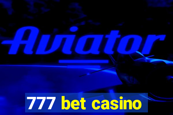 777 bet casino