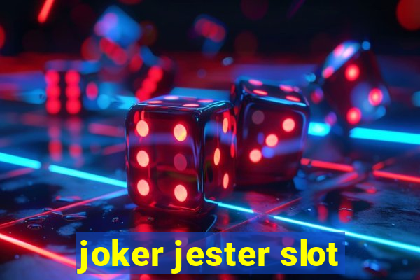 joker jester slot