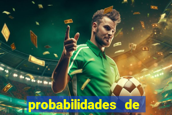 probabilidades de jogos de futebol