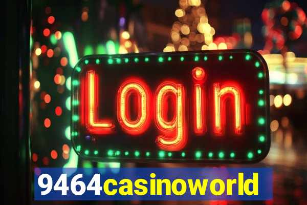 9464casinoworld