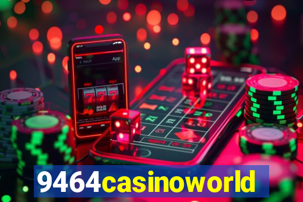 9464casinoworld