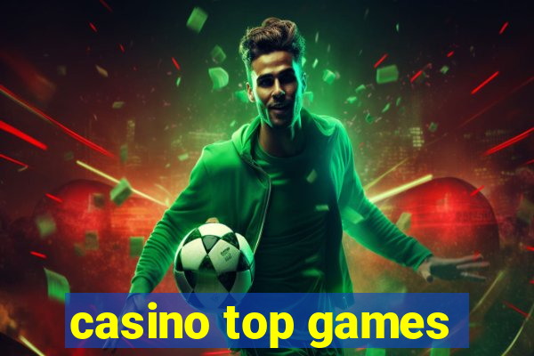 casino top games