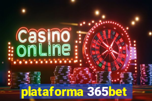 plataforma 365bet