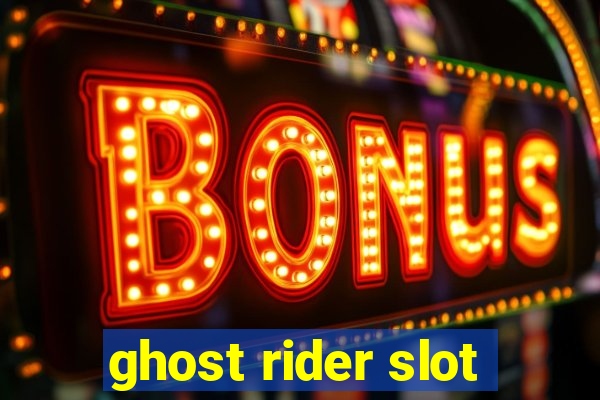 ghost rider slot