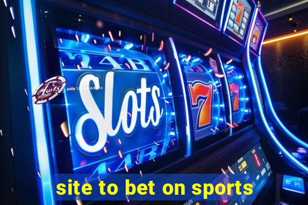 site to bet on sports