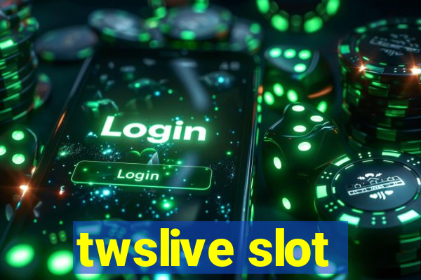 twslive slot