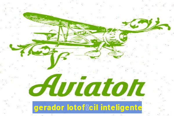 gerador lotof谩cil inteligente