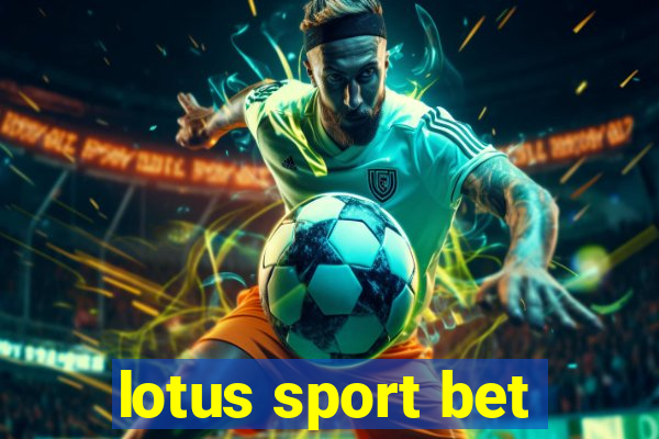 lotus sport bet