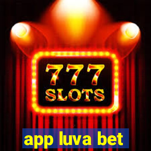 app luva bet