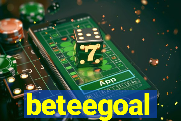 beteegoal