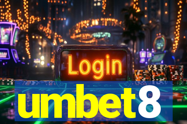 umbet8