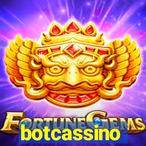 botcassino